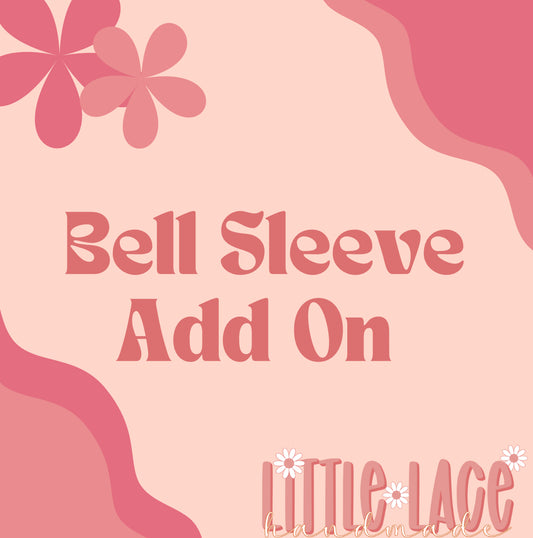 Bell Sleeve Add On