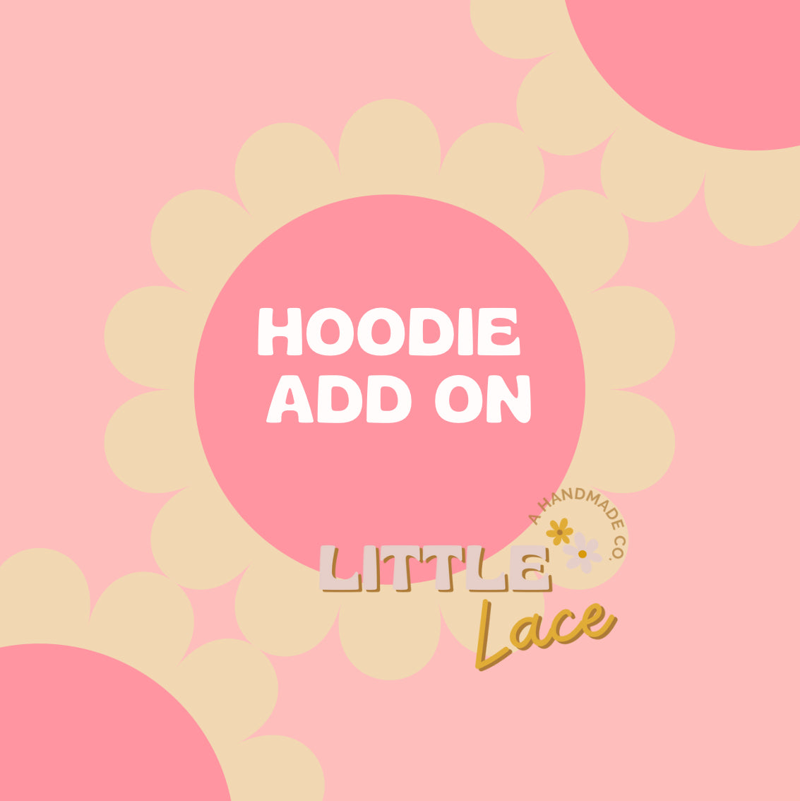 Hoodie Add On