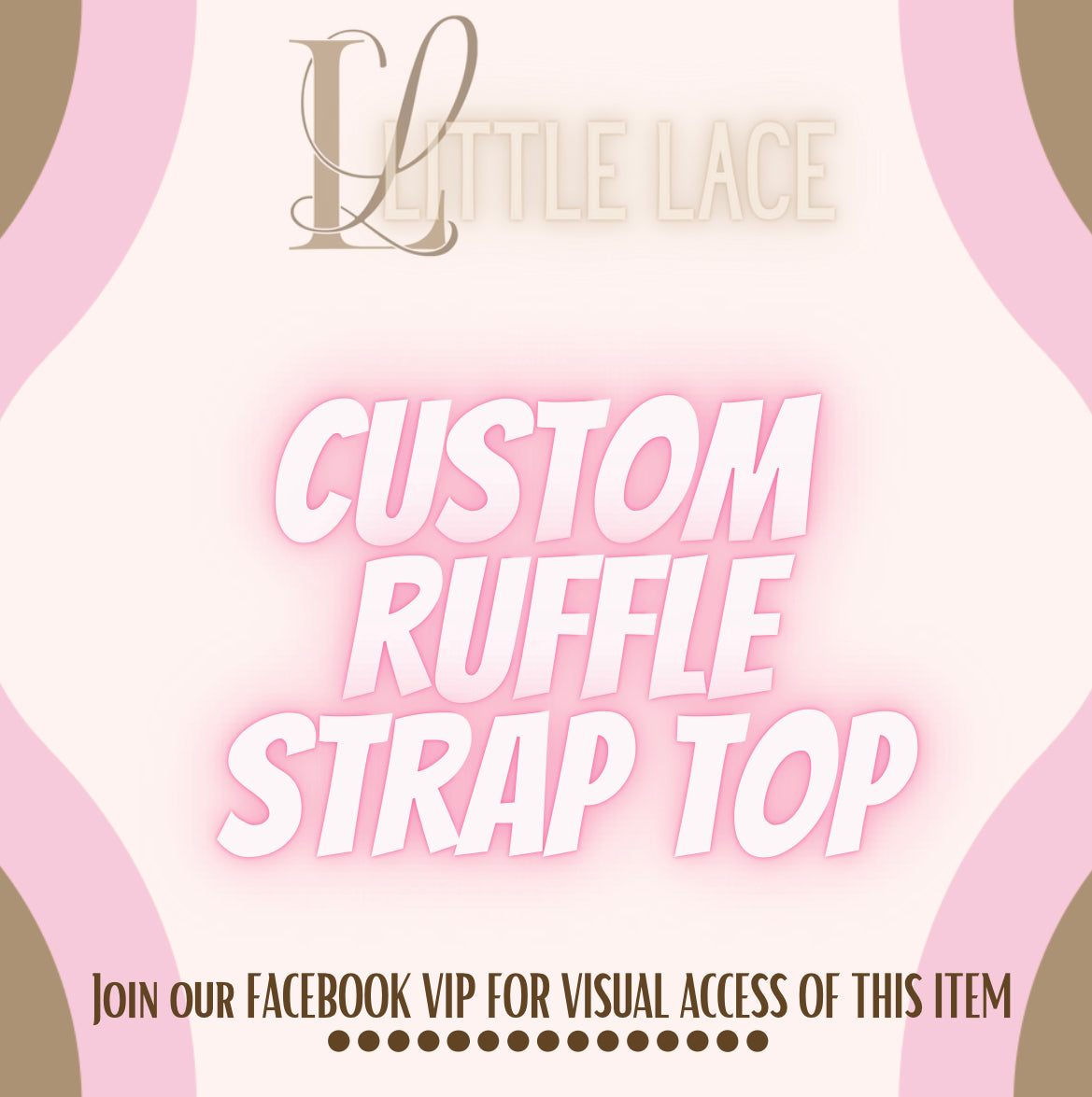 Custom Ruffle Strap Top